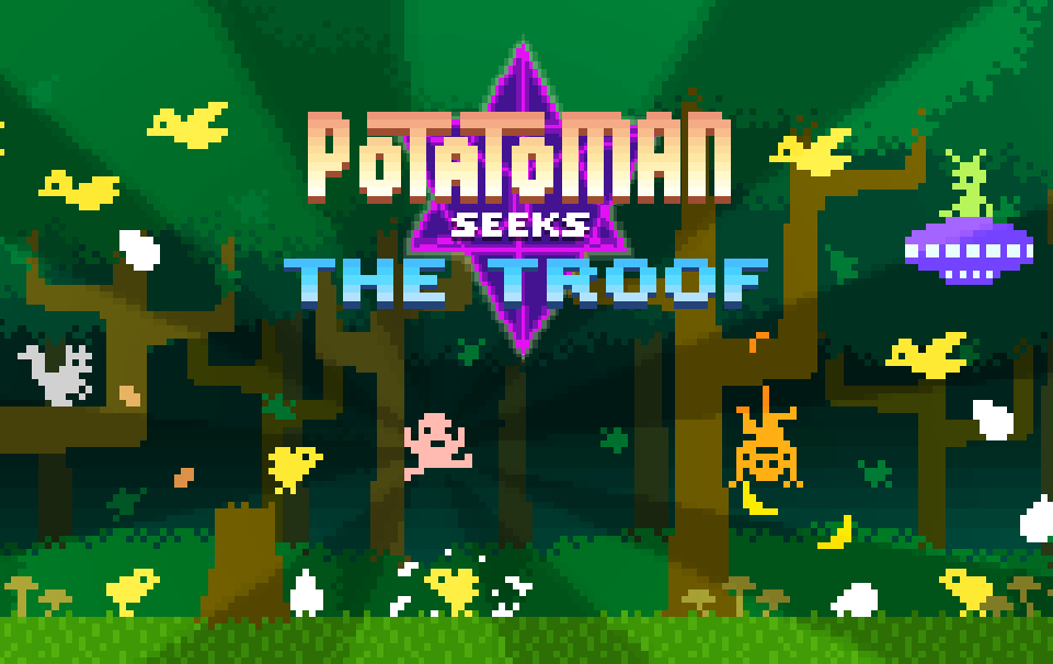 Potatoman Seeks The Troof