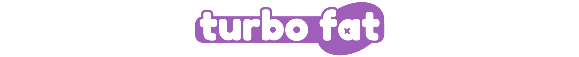 Turbo Fat