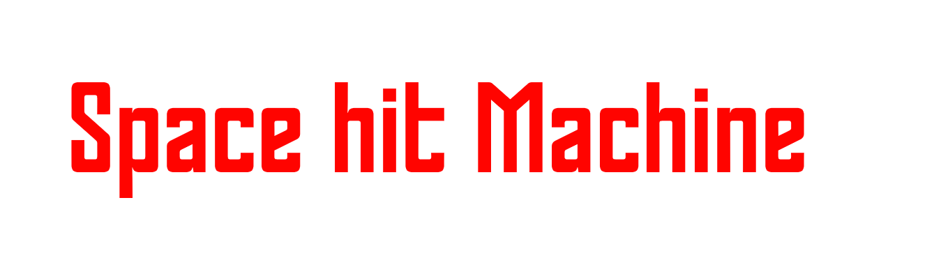 Space hit Machine